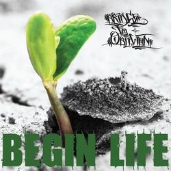 Begin Life