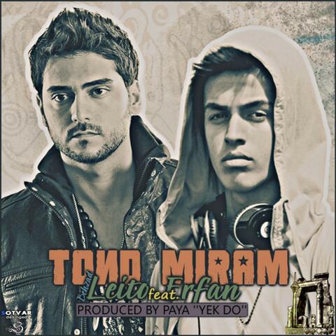 Tond Miram (feat. Erfan)