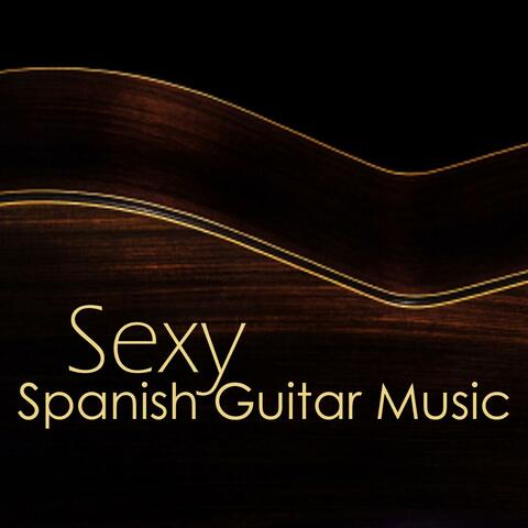 Sexy Spanish Music - Guitar