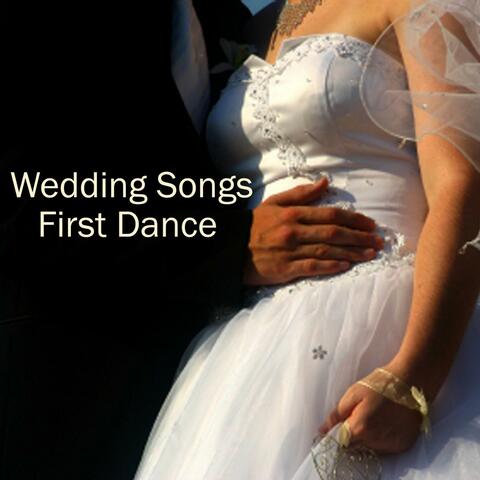 Wedding Songs - First Dance