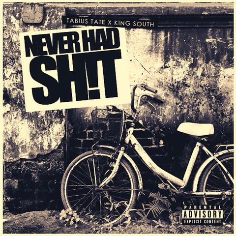 Thankful (Never Had) [feat. King South]