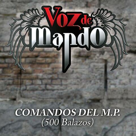 Comandos Del M.P. (500 Balazos)