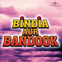 Bindia Aur Bandook (Title Music)