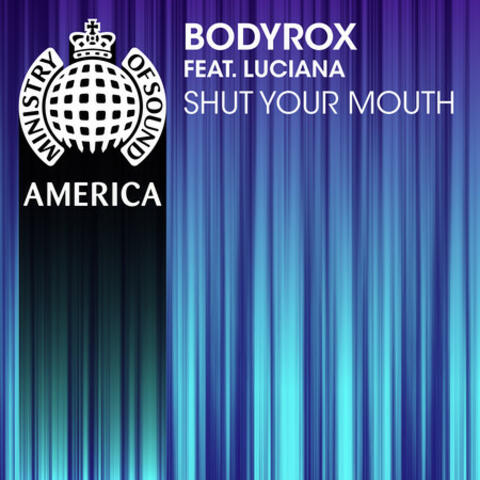 Shut Your Mouth