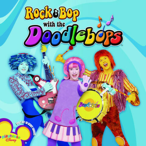 Rock & Bop with the Doodlebops