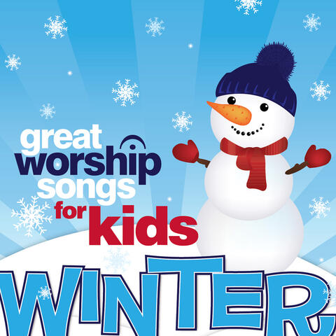 Great Worship Songs For Kids Winter EP