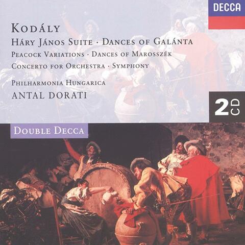 Kodály: Háry János Suite/Dances of Galánta/Peacock Variations, etc.