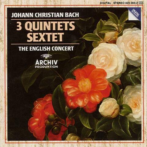 J. Chr. Bach: Quintet Op.22 No.1; Quintet Op.11 Nos. 1 & 6; Sextet Without Op. No.