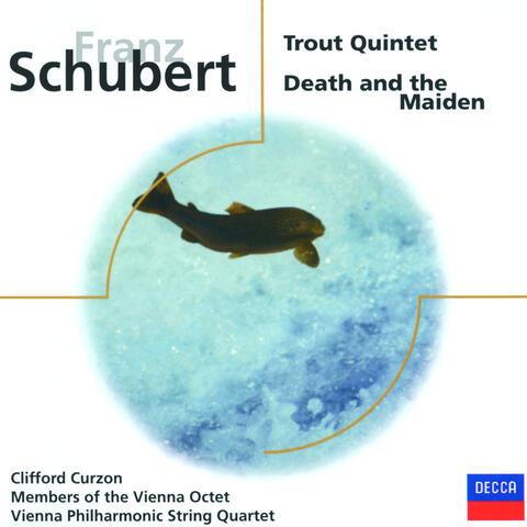 Schubert: Trout Quintet / String Quartet in D minor "Death and the Maiden"