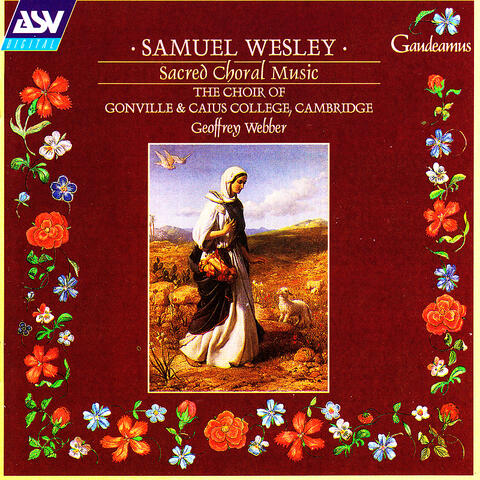 Wesley: Sacred Choral Music