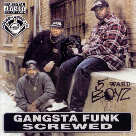 Gangsta Funk Screwed & Chopped