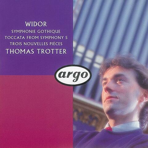 Widor: Symphonie gothique, etc.