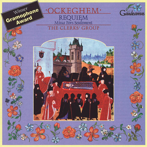 Ockeghem: Requiem / Missa Fors seulement
