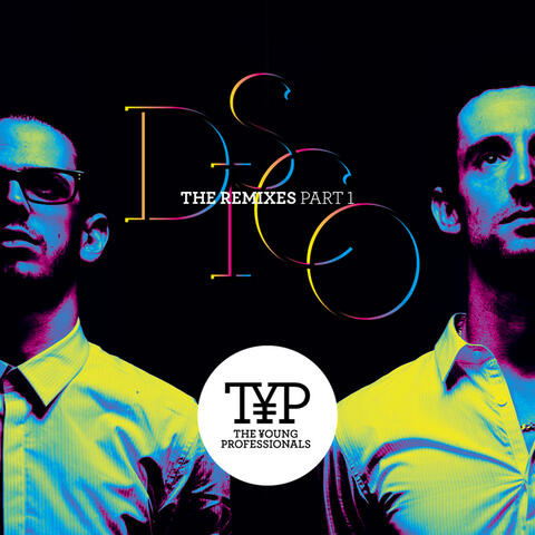 TYP DISCO - The Remixes Part 1