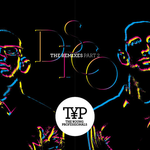 TYP DISCO - The Remixes Part 2