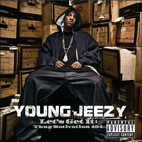 Let's Get It: Thug Motivation 101