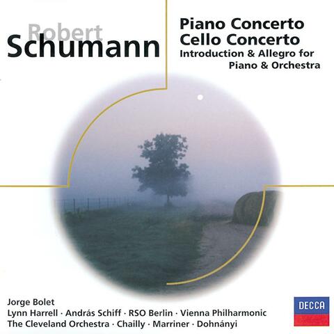 Schumann: Piano Concerto; Cello Concerto, etc.