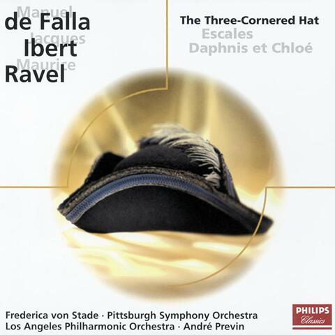 Falla: El sombrero de tres picos / Ibert: Escales / Ravel: Daphnis & Chloë