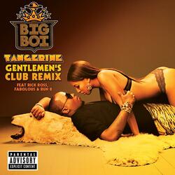 Tangerine (Gentlemen's Club Remix)