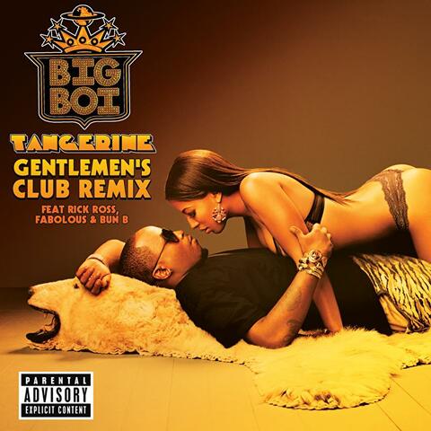 Tangerine (Gentlemen's Club Remix)