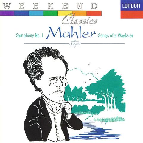 Mahler: Symphony No.1 / Lieder eines fahrenden gesellen