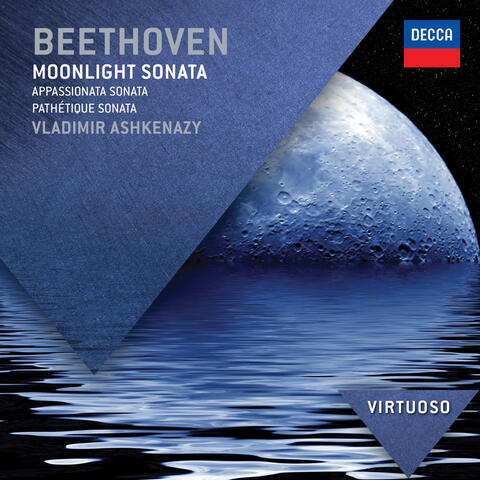 Beethoven: Moonlight Sonata; Appassionata Sonata; Pathétique Sonata