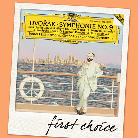 Dvořák: Symphony No.9 "From the New World"; 3 Slavonic Dances