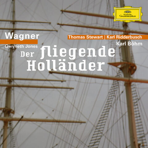 Wagner: Der fliegende Holländer