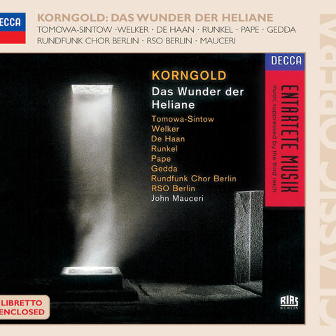 Korngold: Das Wunder der Heliane
