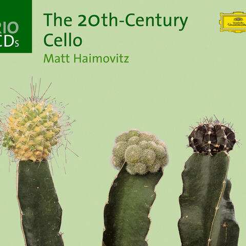 The Twentieth-Century Cello