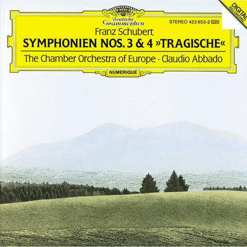 Schubert: Symphonies Nos.3 & 4 "Tragic"