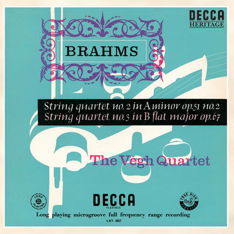 Brahms: String Quartets Nos.2 & 3