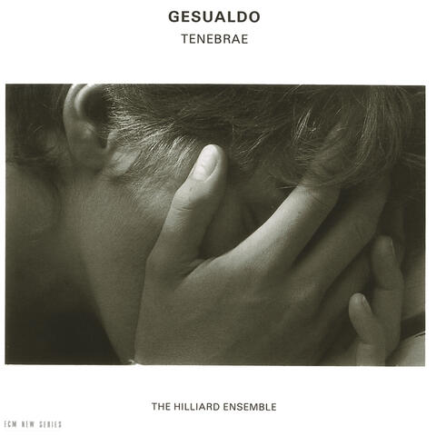 Carlo Gesualdo: Tenebrae