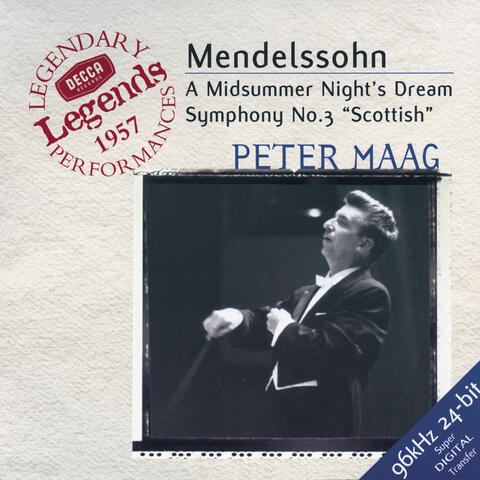 Mendelssohn: Symphony No.3; A Midsummer Night's Dream