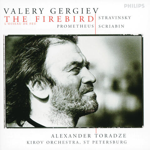 Stravinsky: The Firebird / Scriabin: Prometheus
