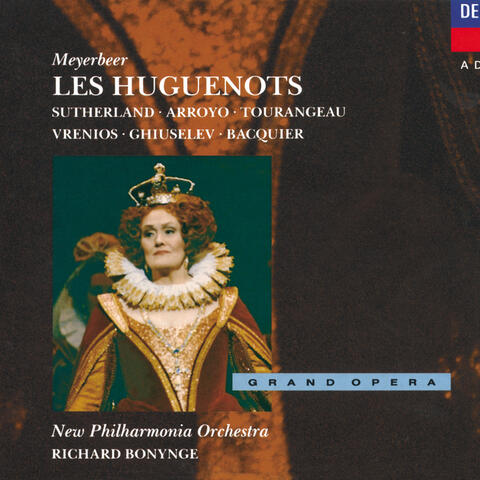 Meyerbeer: Les Huguenots