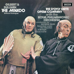 Gilbert & Sullivan: The Mikado - Brightly dawns our wedding day