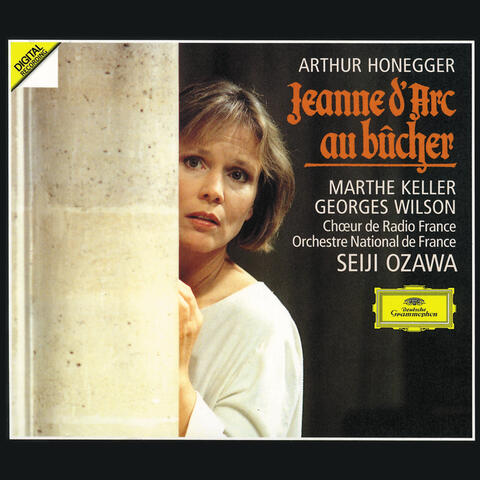 Honegger: Jeanne d'Arc au Bucher