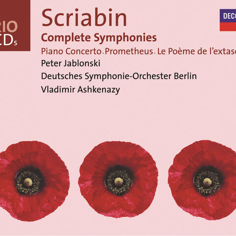 Scriabin: Complete Symphonies / Piano Concerto, etc.