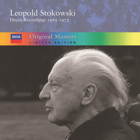 Leopold Stokowski: Decca Recordings 1965-1972 - Original Masters