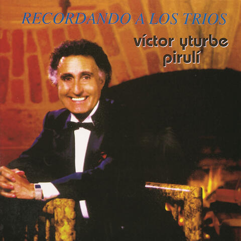 Recordando A Los Trios