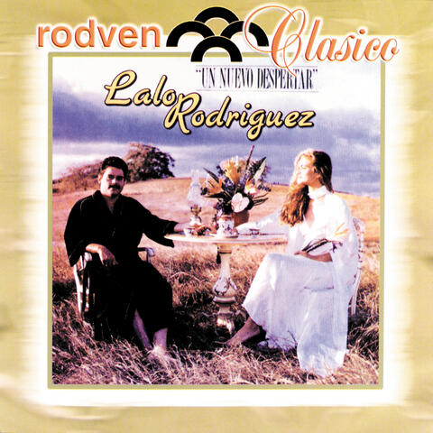 Rodven Clasico: Lalo Rodriguez "Un Nuevo Despertar"