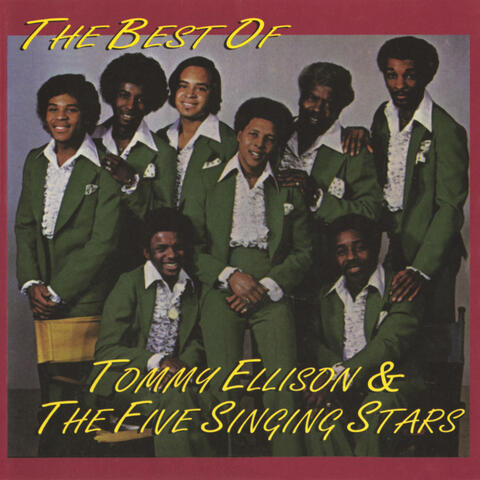 The Best Of Tommy Ellison & The Five Singing Stars