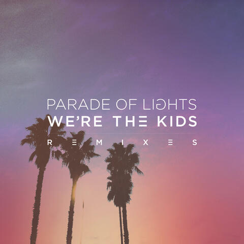 We're The Kids