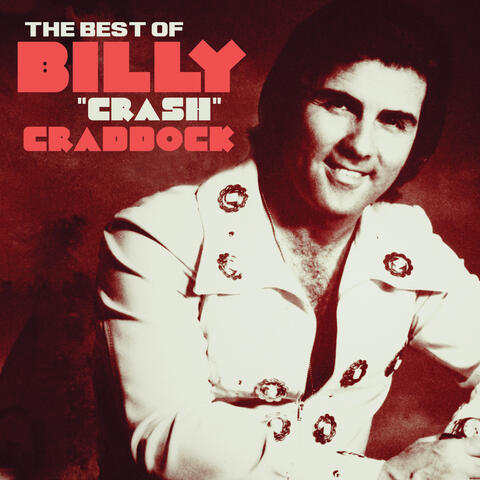 The Best Of Billy "Crash" Craddock