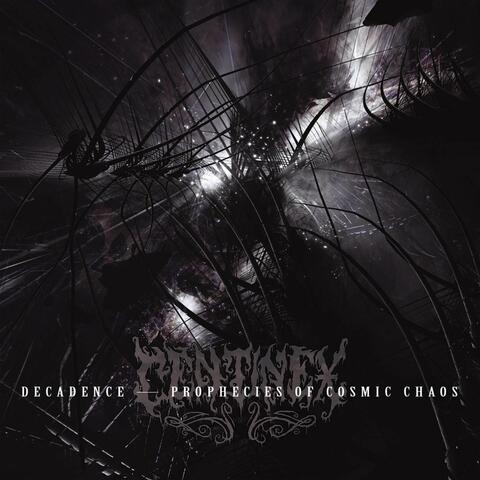 Decadence:Prophecies Of Cosmic Chaos