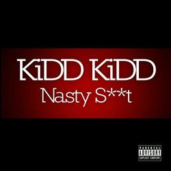 Nasty Shit (Explicit)