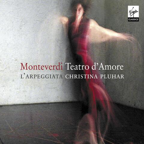 Monteverdi: Teatro d'amore