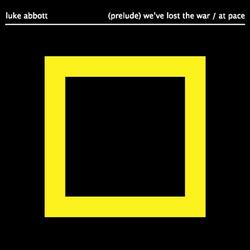 (Prelude) We've Lost The War