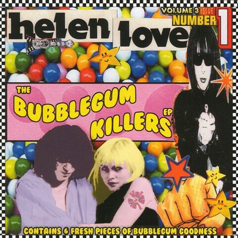 The Bubblegum Killers E.P.